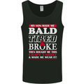Son Made Me Bald Tired & Broke Father's Day Mens Vest Tank Top Black