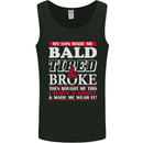 Son Made Me Bald Tired & Broke Father's Day Mens Vest Tank Top Black
