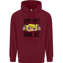 Sorry Can't Anime Bye Funny Anti-Social Childrens Kids Hoodie Maroon