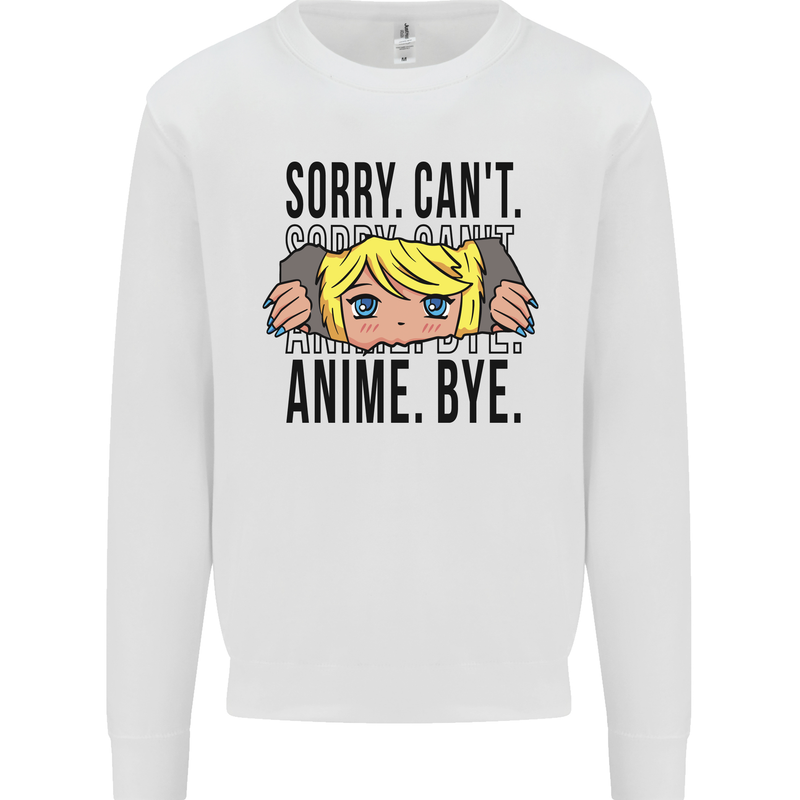 Sorry Can't Anime Bye Funny Anti-Social Kids Sweatshirt Jumper White