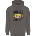 Sorry Can't Anime Bye Funny Anti-Social Mens 80% Cotton Hoodie Charcoal