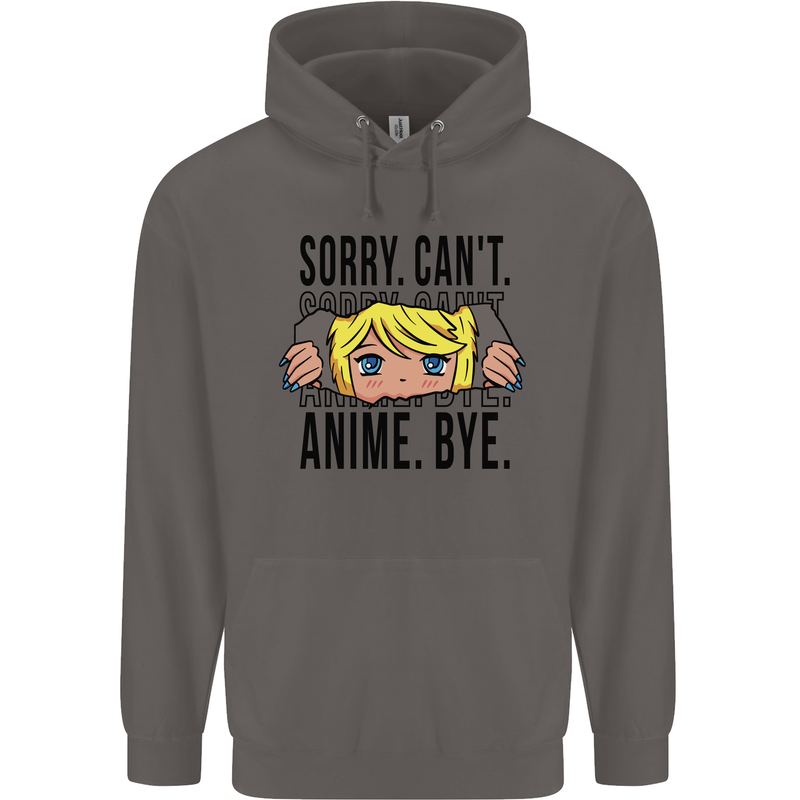 Sorry Can't Anime Bye Funny Anti-Social Mens 80% Cotton Hoodie Charcoal