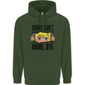 Sorry Can't Anime Bye Funny Anti-Social Mens 80% Cotton Hoodie Forest Green