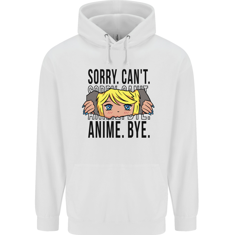 Sorry Can't Anime Bye Funny Anti-Social Mens 80% Cotton Hoodie White