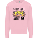 Sorry Can't Anime Bye Funny Anti-Social Mens Sweatshirt Jumper Light Pink