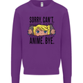 Sorry Can't Anime Bye Funny Anti-Social Mens Sweatshirt Jumper Purple