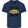 Sorry Can't Anime Bye Funny Anti-Social Mens V-Neck Cotton T-Shirt Navy Blue