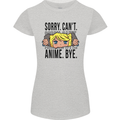 Sorry Can't Anime Bye Funny Anti-Social Womens Petite Cut T-Shirt Sports Grey
