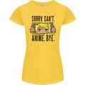 Sorry Can't Anime Bye Funny Anti-Social Womens Petite Cut T-Shirt Yellow