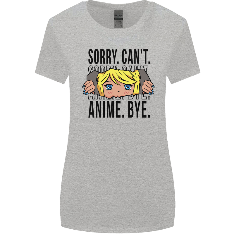 Sorry Can't Anime Bye Funny Anti-Social Womens Wider Cut T-Shirt Sports Grey