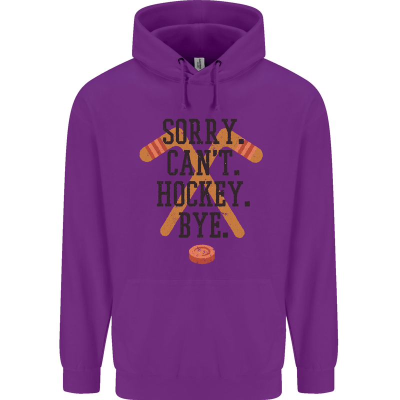 Sorry Can't Hockey Bye Funny Ice Street Mens 80% Cotton Hoodie Purple