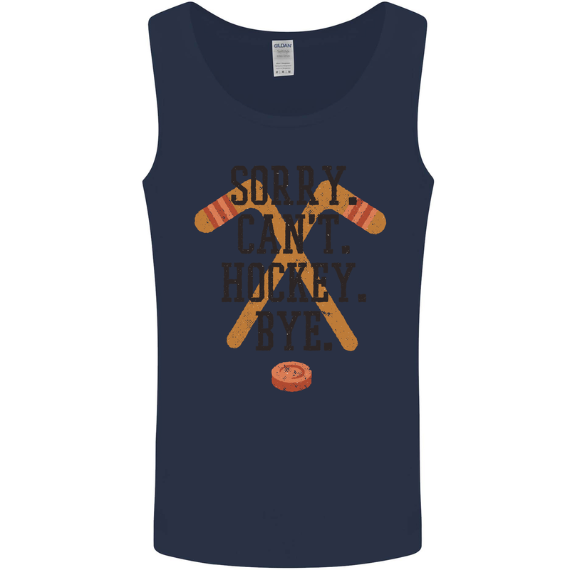 Sorry Can't Hockey Bye Funny Ice Street Mens Vest Tank Top Navy Blue