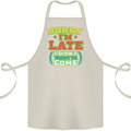 Sorry I'm Late Funny Slogan Distressed Cotton Apron 100% Organic Natural
