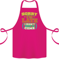 Sorry I'm Late Funny Slogan Distressed Cotton Apron 100% Organic Pink
