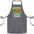 Sorry I'm Late Funny Slogan Distressed Cotton Apron 100% Organic Steel