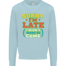 Sorry I'm Late Funny Slogan Distressed Mens Sweatshirt Jumper Light Blue