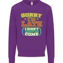 Sorry I'm Late Funny Slogan Distressed Mens Sweatshirt Jumper Purple