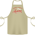 Sorry, I Don't Speak Assholian Funny Slogan Cotton Apron 100% Organic Khaki
