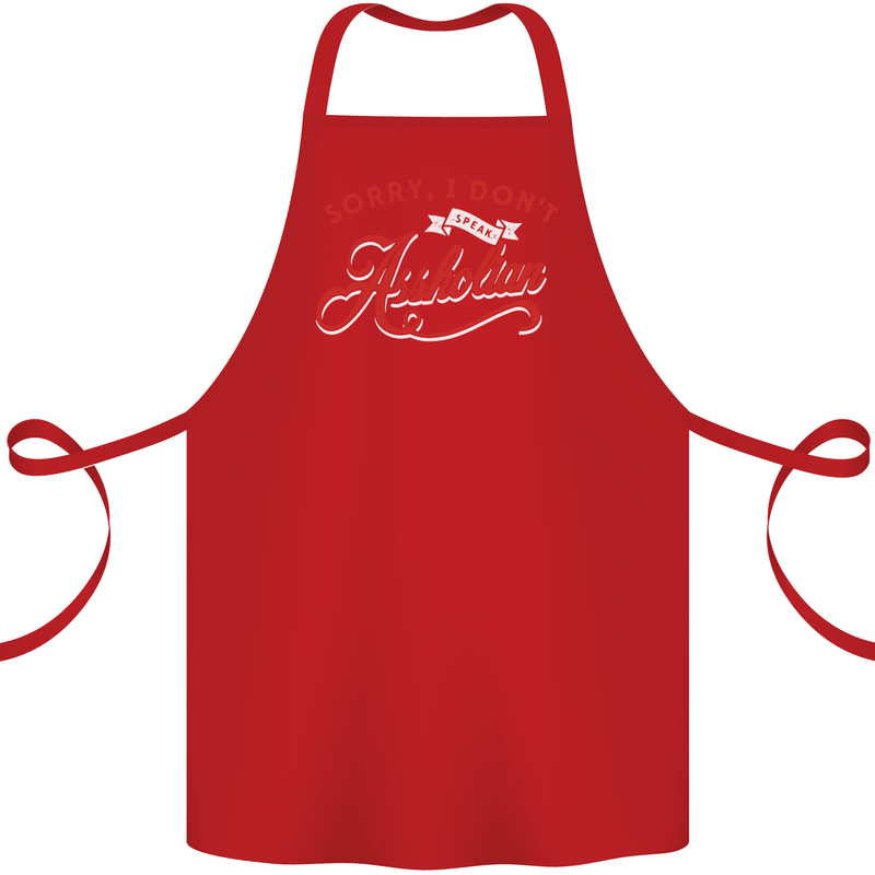 Sorry, I Don't Speak Assholian Funny Slogan Cotton Apron 100% Organic Red