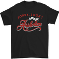 Sorry, I Don't Speak Assholian Funny Slogan Mens T-Shirt Cotton Gildan Black