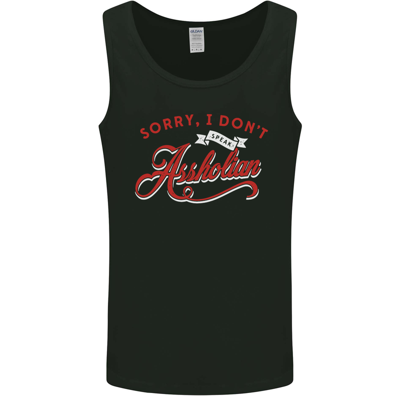 Sorry, I Don't Speak Assholian Funny Slogan Mens Vest Tank Top Black