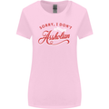 Sorry, I Don't Speak Assholian Funny Slogan Womens Wider Cut T-Shirt Light Pink