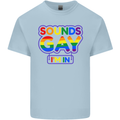 Sounds Gay I'm in Funny LGBT Kids T-Shirt Childrens Light Blue