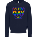 Sounds Gay I'm in Funny LGBT Mens Sweatshirt Jumper Navy Blue