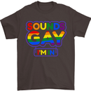 Sounds Gay I'm in Funny LGBT Mens T-Shirt Cotton Gildan Dark Chocolate