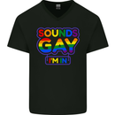 Sounds Gay I'm in Funny LGBT Mens V-Neck Cotton T-Shirt Black