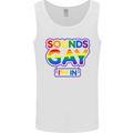 Sounds Gay I'm in Funny LGBT Mens Vest Tank Top White