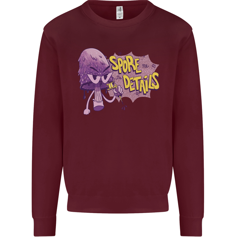 Spore Me the Details Funny Mushroom Kids Sweatshirt Jumper Maroon