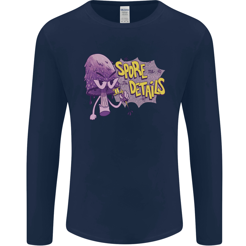 Spore Me the Details Funny Mushroom Mens Long Sleeve T-Shirt Navy Blue