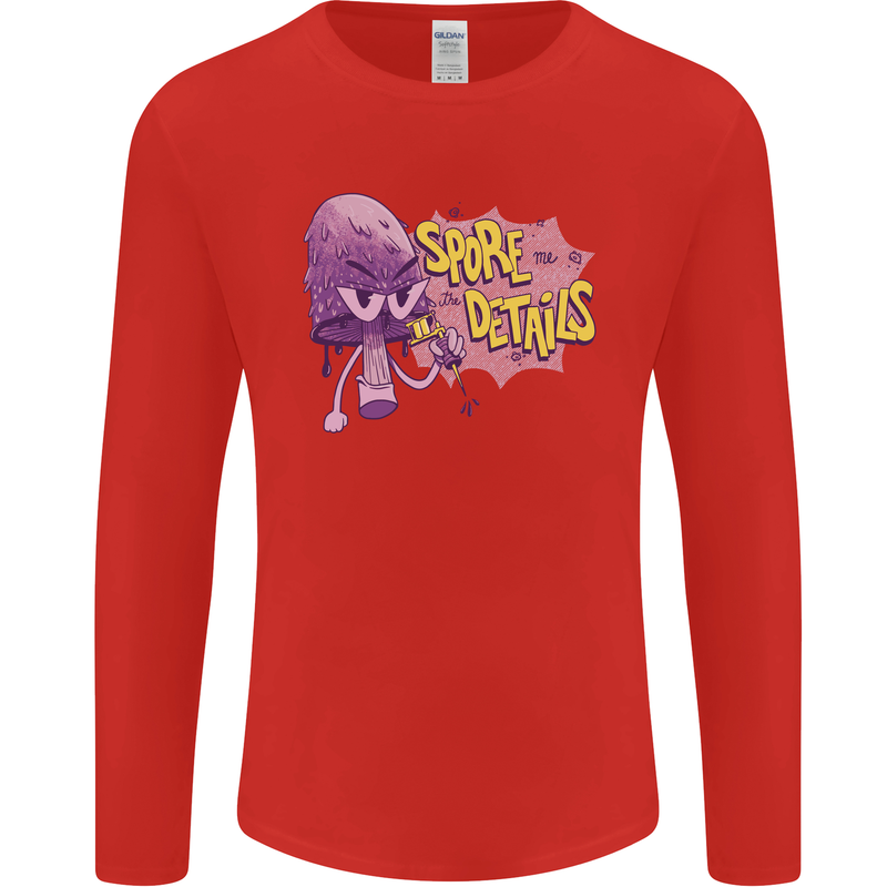 Spore Me the Details Funny Mushroom Mens Long Sleeve T-Shirt Red