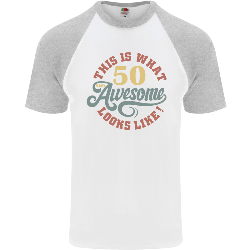 50th Birthday 50 Year Old Awesome Looks Like Mens S/S Baseball T-Shirt White/Sports Grey