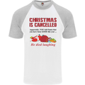 Christmas Is Cancelled Funny Santa Clause Mens S/S Baseball T-Shirt White/Sports Grey