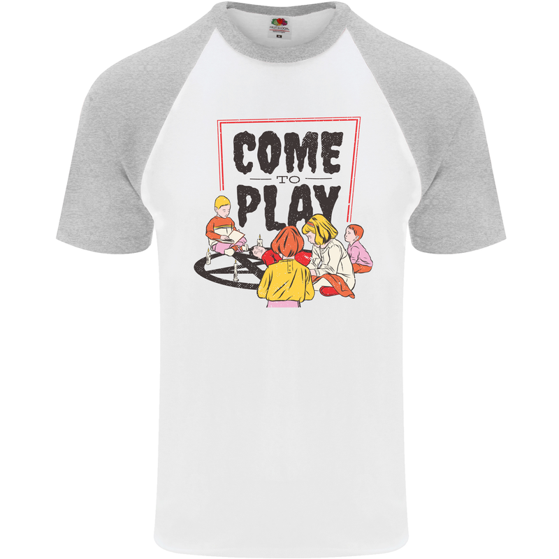 Come to Play Lets Summon Demons Ouija Board Mens S/S Baseball T-Shirt White/Sports Grey