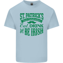 St. Patrick's Day Eat Drink Be Irish Beer Kids T-Shirt Childrens Light Blue