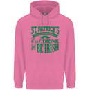 St. Patrick's Day Eat Drink Be Irish Beer Mens 80% Cotton Hoodie Azelea
