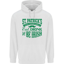 St. Patrick's Day Eat Drink Be Irish Beer Mens 80% Cotton Hoodie White
