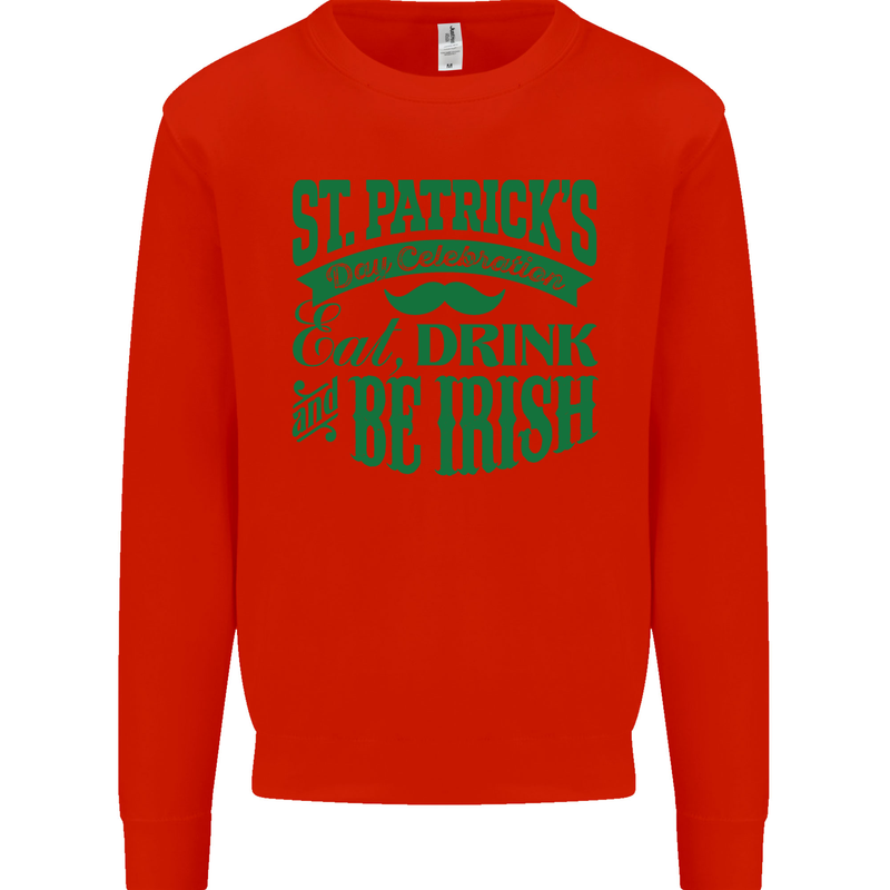 St. Patrick's Day Eat Drink Be Irish Beer Mens Sweatshirt Jumper Bright Red