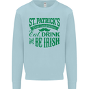 St. Patrick's Day Eat Drink Be Irish Beer Mens Sweatshirt Jumper Light Blue