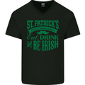 St. Patrick's Day Eat Drink Be Irish Beer Mens V-Neck Cotton T-Shirt Black