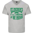 St. Patrick's Day Eat Drink Be Irish Beer Mens V-Neck Cotton T-Shirt Sports Grey