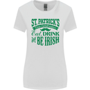 St. Patrick's Day Eat Drink Be Irish Beer Womens Wider Cut T-Shirt White
