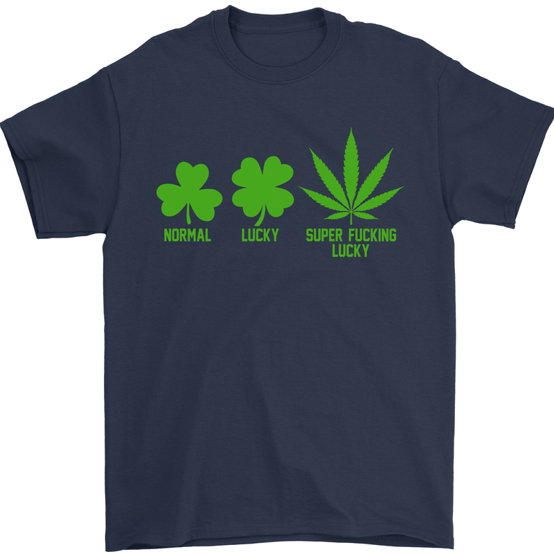 St. Patrick's Day Lucky Weed Drugs Funny Mens T-Shirt Cotton Gildan Navy Blue
