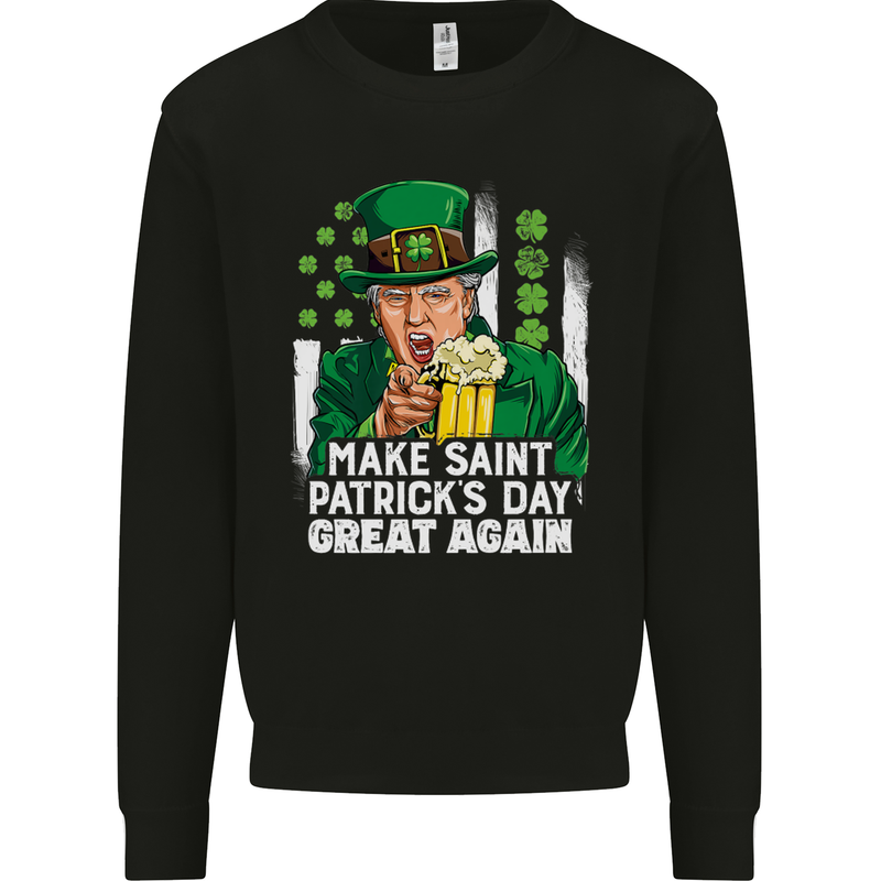 St Patricks Day Great Again Donald Trump Kids Sweatshirt Jumper Black