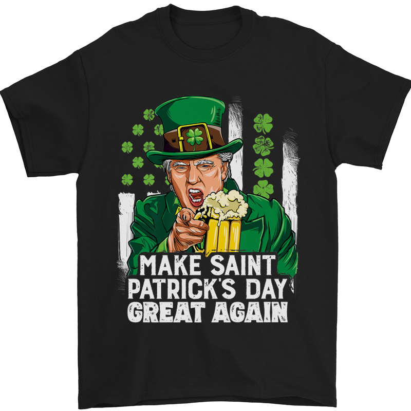 St Patricks Day Great Again Donald Trump Mens T-Shirt Cotton Gildan Black
