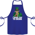 St Patricks Day I Want You to Drink Alcohol Cotton Apron 100% Organic Royal Blue
