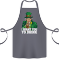 St Patricks Day I Want You to Drink Alcohol Cotton Apron 100% Organic Steel